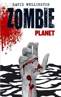 ZOMBIE PLANET BOLSILLO | 9788448006310 | DAVID WELLINGTON | Universal Cómics