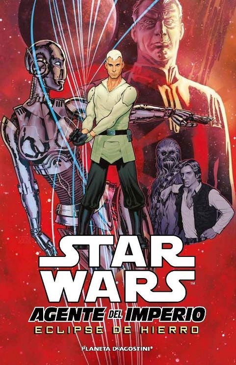 STAR WARS AGENTE DEL IMPERIO # 01 ECLIPSE DE HIERRO | 9788415480815 | JOHN OSTRANDER - STEPHANE ROUX - STEPHANE CRETY