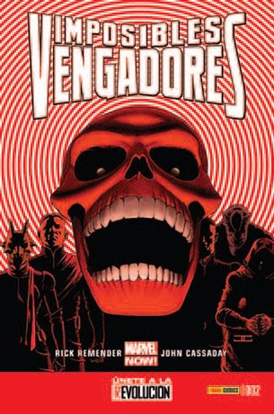 IMPOSIBLES VENGADORES # 02 MARVEL NOW ! | 977000546900300002 | RICK REMENDER - JOHN CASSADAY | Universal Cómics