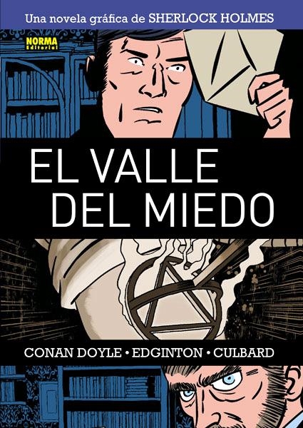SHERLOCK HOLMES # 04 EL VALLE DEL MIEDO | 9788467910681 | ARTHUR CONAN DOYLE - IAN EDDINGTON - I. N. J. CULBARD | Universal Cómics