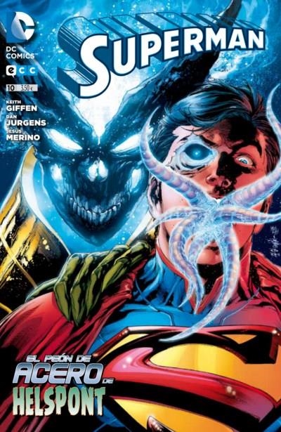 SUPERMAN # 10 EL PEÓN DE ACERO | 9788415748564 | DAN JURGENS - KEITH GIFFEN - JESUS MERINO