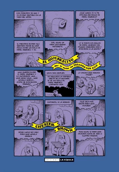 EL HOMBRECITO | 9788415724100 | CHESTER BROWN | Universal Cómics