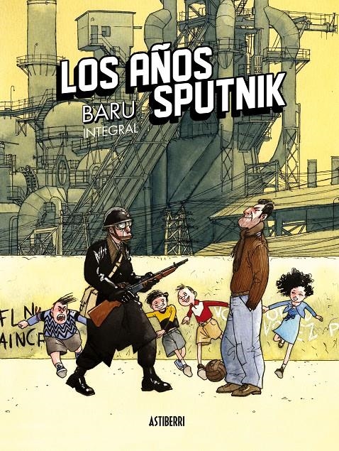 LOS AÑOS SPUTNIK INTEGRAL | 9788415685241 | BARU | Universal Cómics