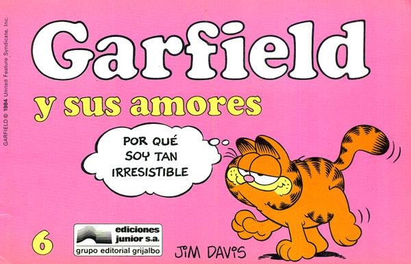 GARFIELD # 06 Y SUS AMORES | 101448 | JIM DAVIS | Universal Cómics
