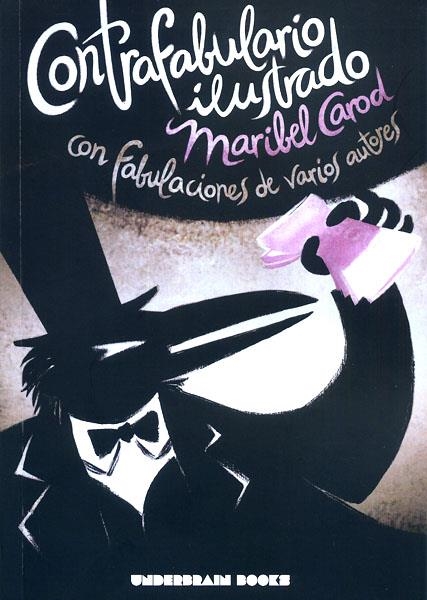 CONTRAFABULARIO ILUSTRADO | 9788494060731 | MARIBEL CAROD - VARIOS AUTORES | Universal Cómics