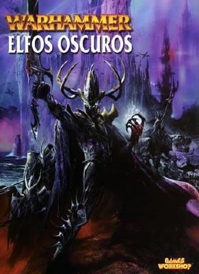 LIBRO DE EJERCITO WARHAMMER: ELFOS OSCUROS | 5011921954223 | Universal Cómics