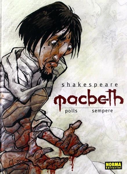 MACBETH | 9788467911121 | JOSEP MARIA POLLS - JORDI SEMPERE - WILLIAM SHAKESPEARE