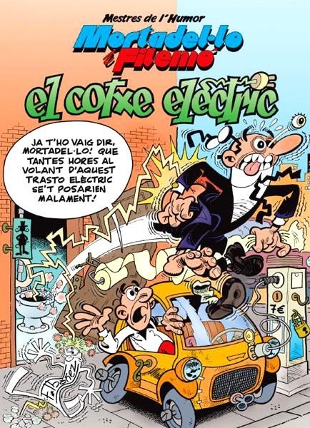 MESTRES DE L´HUMOR # 33 MORTADEL·LO I FILEMO, EL COTXE ELECTRIC | 9788466652155 | FRANCISCO IBAÑEZ | Universal Cómics