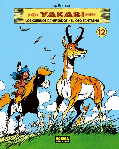 YAKARI # 12 LOS CUERNOS RAMIFICADOS Y EL OSO FANTASMA | 9788467911404 | JOB - DERIB