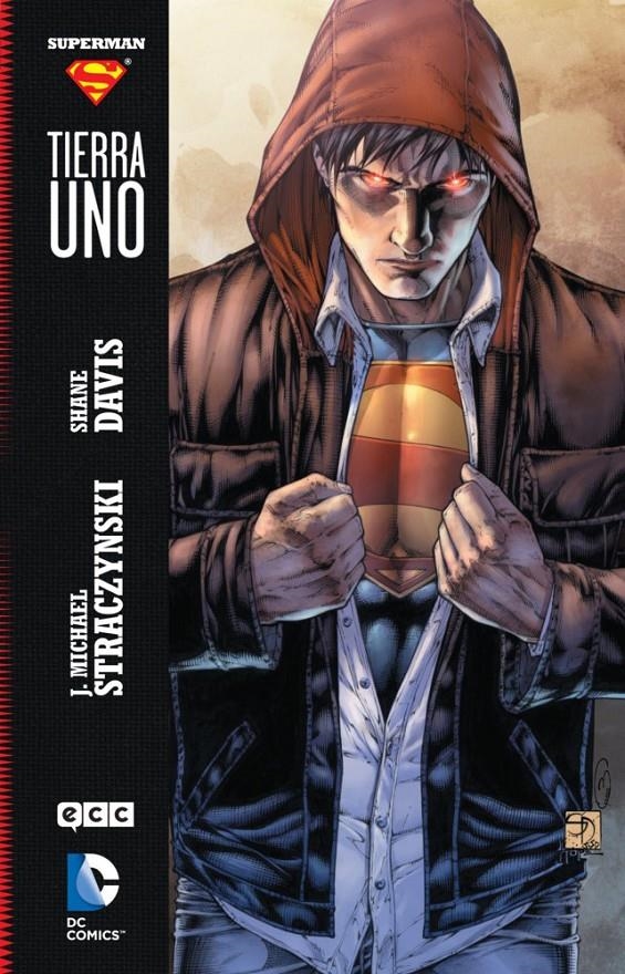 SUPERMAN TIERRA UNO # 01 | 9788416409235 | JOE MICHAEL STRACZYNSKI - SHANE DAVIS | Universal Cómics