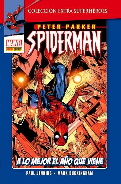 SPIDERMAN PETER PARKER # 02 A LO MEJOR EL AÑO QUE VIENE | 9788490244548 | PAUL JENKINS - ZEB WELLS - MARK BUCKINGHAM - JIM MAHFOOD | Universal Cómics