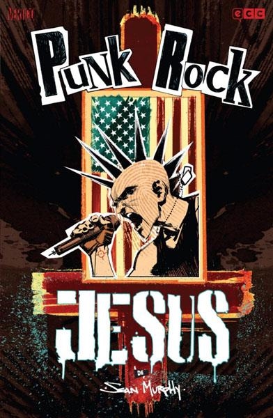 PUNK ROCK JESUS | 9788415844754 | SEAN MURPHY | Universal Cómics