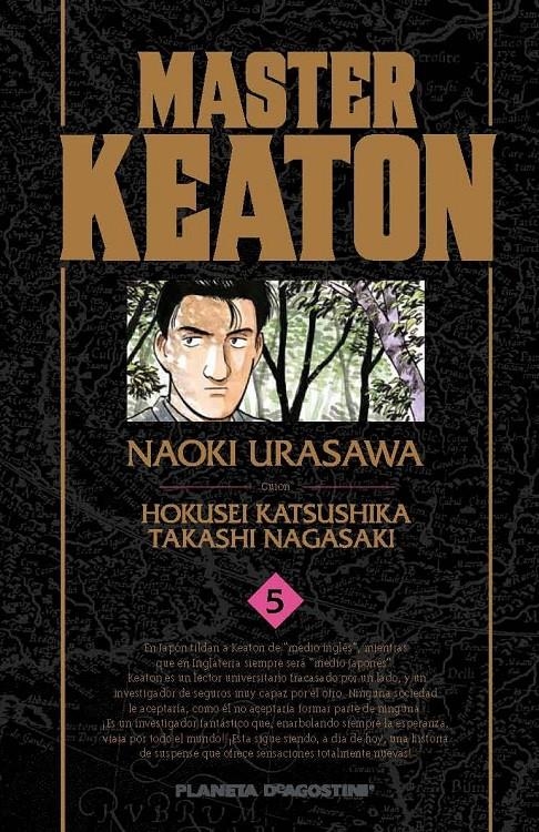 MASTER KEATON # 05 | 9788415821694 | NAOKI URASAWA - HOKUSEI KATSUCHIKA | Universal Cómics