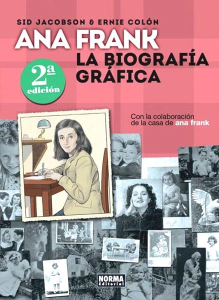 ANA FRANK, LA BIOGRAFÍA GRÁFICA 2ª EDICIÓN | 9788467915730 | SID JACOBSON - ERNIE COLON