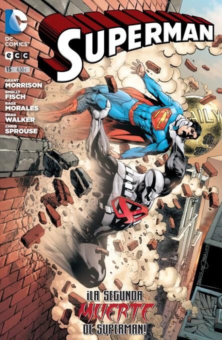 SUPERMAN # 15 LA SEGUNDA MUERTE DE SUPERMAN | 9788415844860 | GRANT MORRISON - SHOLLY FISCH || -  BRAD WALKER - CHRIS SPROUSE - RAGS MORALES