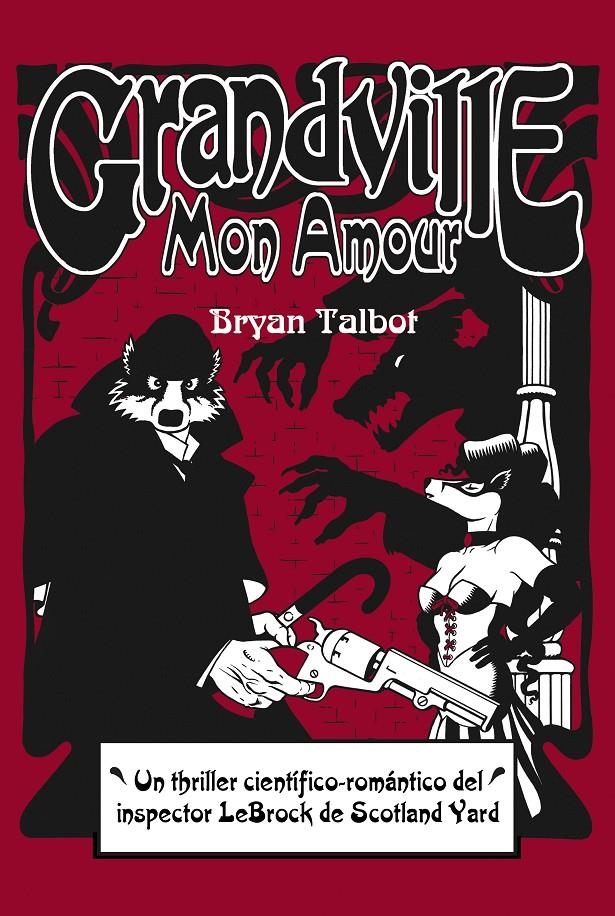 GRANDVILLE # 02 GRANDVILLE MON AMOUR | 9788415685272 | BRYAN TALBOT