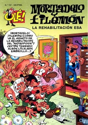 OLE MORTADELO # 157 LA REHABILITACION ESA | 103498 | FRANCISCO IBAÑEZ | Universal Cómics