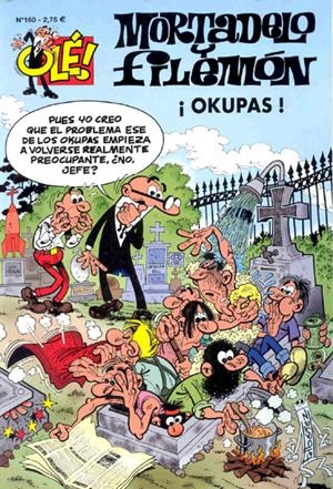 OLE MORTADELO # 160 OKUPAS | 103501 | FRANCISCO IBAÑEZ | Universal Cómics