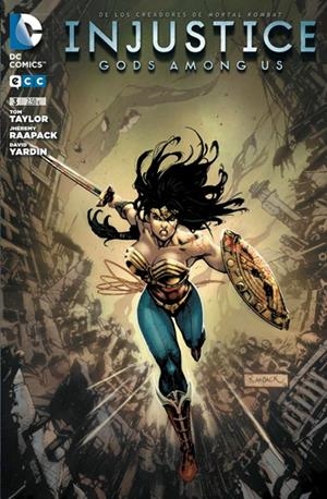 INJUSTICE, GODS AMONG US # 03 | 9788415925163 | DAVID YARDIN - JHEREMY RAAPACK - TOM TAYLOR | Universal Cómics