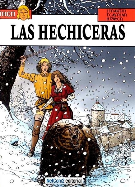 JHEN # 10 LAS HECHICERAS | 9788415773399 | JACQUES MARTIN - HUGHES PAYEN - THIERRY CAYMAN | Universal Cómics
