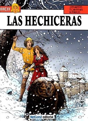 JHEN # 10 LAS HECHICERAS | 9788415773399 | JACQUES MARTIN - HUGHES PAYEN - THIERRY CAYMAN | Universal Cómics