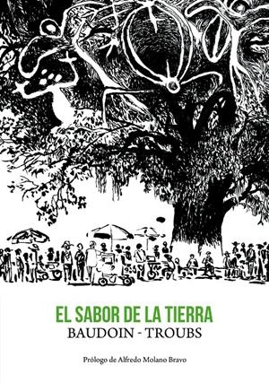EL SABOR DE LA TIERRA | 9788415685326 | EDMOND BAUDOIN | Universal Cómics