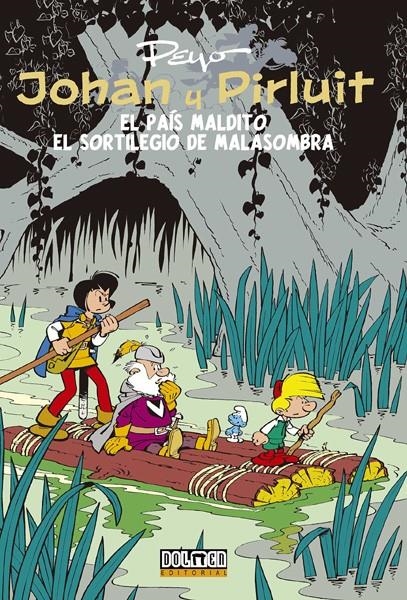 JOHAN Y PIRLUIT # 05 EL PAÍS MALDITO Y EL SORTILEGIO DE MALASOMBRA | 9788415932093 | PEYO | Universal Cómics