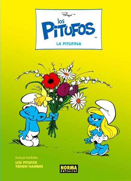 LOS PITUFOS # 04 LA PITUFINA | 9788467911602 | PEYO -YVAN DELPORTE | Universal Cómics