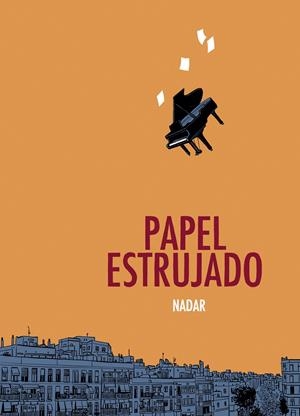 PAPEL ESTRUJADO | 9788415685043 | NADAR | Universal Cómics