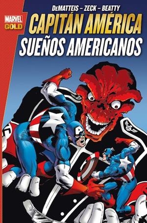 CAPITÁN AMÉRICA SUEÑOS AMERICANOS | 9788490245743 | J. M. DEMATTEIS - CHRIS CLAREMONT -  DAVID MICHELINIE  - MIKE ZECK