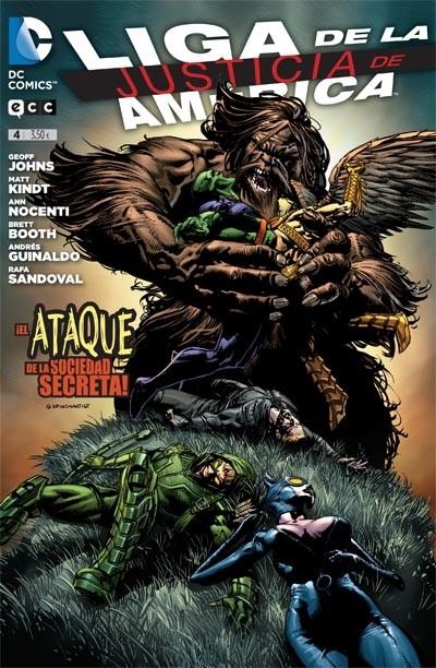 LIGA DE LA JUSTICIA DE AMÉRICA # 04 | 9788415925910 | ANDRES GUINALDO - ANN NOCENTI - BRETT BOOTH - DAVID FINCH - GEOFF JOHNS - MANUEL GARCIA - MATT KINDT | Universal Cómics