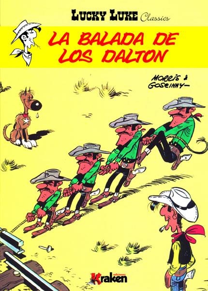 LUCKY LUKE CLASSICS # 03 LA BALADA DE LOS DALTON | 9788492534739 | MORRIS - GOSCINNY | Universal Cómics