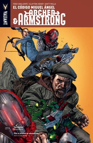 ARCHER & ARMSTRONG # 01 EL CÓDIGO MIGUEL ANGEL | 9788490245873 | FRED VAN LENTE - CLAYTON HENRY