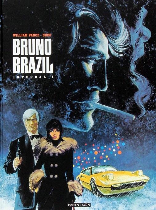 BRUNO BRAZIL INTEGRAL # 01 | 9781908007476 | WILLIAM VANCE - GREG