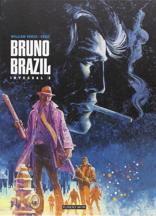 BRUNO BRAZIL INTEGRAL # 02 | 9781908007483 | WILLIAM VANCE - GREG