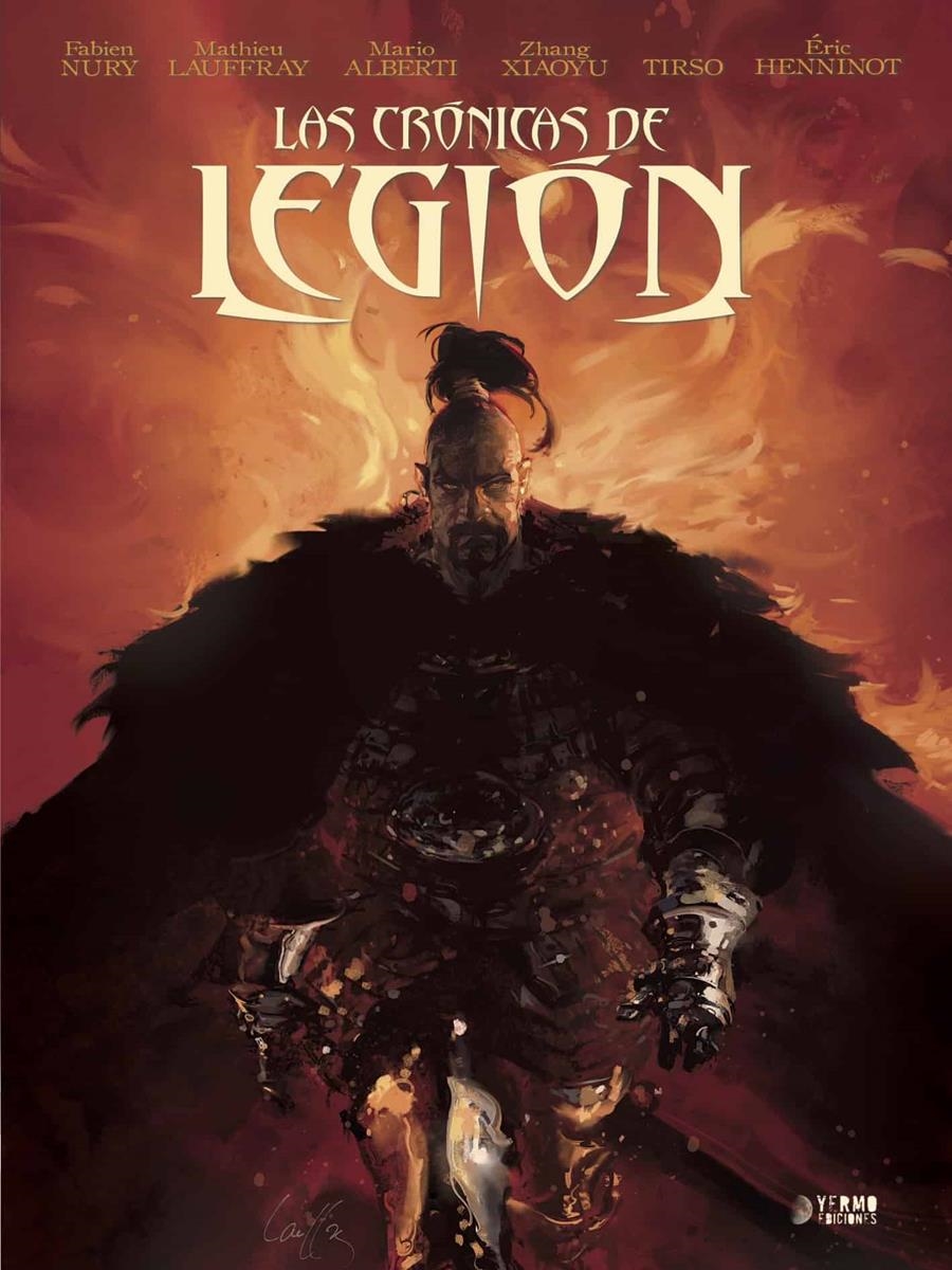 LAS CRÓNICAS DE LEGIÓN INTEGRAL | 9788494174247 | FABIEN NURY - MATHIEU LAUFFRAY - MARIO ALBERTI - ZHANG XIAOYU - TIRSO CONS - ERIC HENNINOT | Universal Cómics