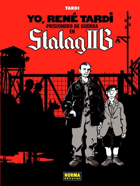 YO, RENÉ TARDI, PRISIONERO DE GUERRA EN STALAG IIB # 01 | 9788467913002 | JACQUES TARDI