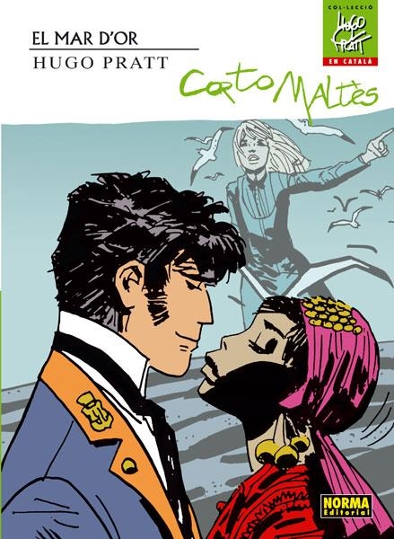 HUGO PRATT CORTO MALTES EL MAR D'OR EDICIÓ EN CATALÀ | 9788467913903 | HUGO PRATT | Universal Cómics