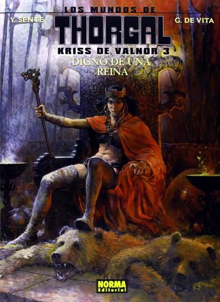 LOS MUNDOS DE THORGAL KRISS DE VALNOR # 03 DIGNO DE UNA REINA | 9788467913958 | YVES SENTÉ - GIULIO DE VITA