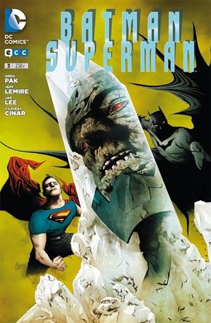 BATMAN SUPERMAN # 03 | 9788415990369 | CHRIS SAMNEE - GREG PAK - JAE LEE - YLDIARY CINAR