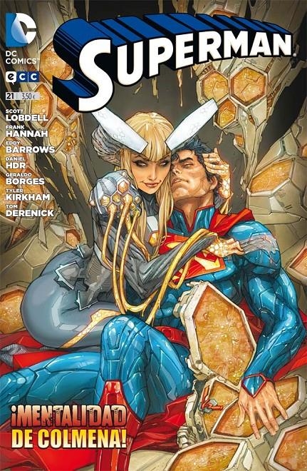 SUPERMAN # 21 MENTALIDAD DE COLMENA | 9788415990420 | DANIEL HDR - EDDY BARROWS - FRANK HANNAH - SCOTT LOBDELL - TOM DERENICK - TYLER KIRKHAM | Universal Cómics