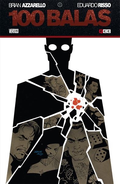 100 BALAS TOMO # 01 | 9788416303687 | BRIAN AZZARELLO -  EDUARDO RISSO | Universal Cómics