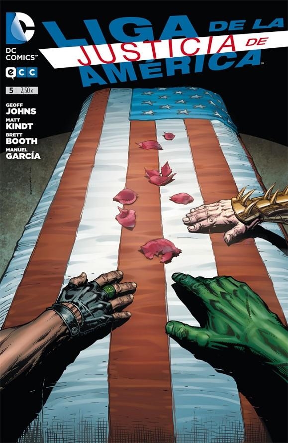 LIGA DE LA JUSTICIA DE AMÉRICA # 05 | 9788415990215 | BRETT BOOTH - GEOFF JOHNS - MANUEL GARCÍA - MATT KINDT