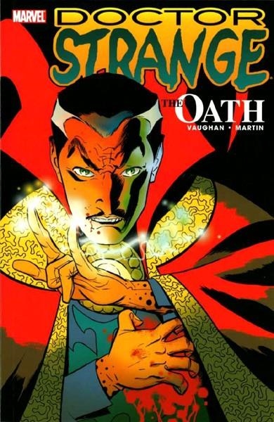 USA DOCTOR STRANGE THE OATH TP | 978078518786851999 | BRIAN K  VAUGHAN - MARCOS MARTIN - ALVARO LOPEZ - JAVIER MARTIN