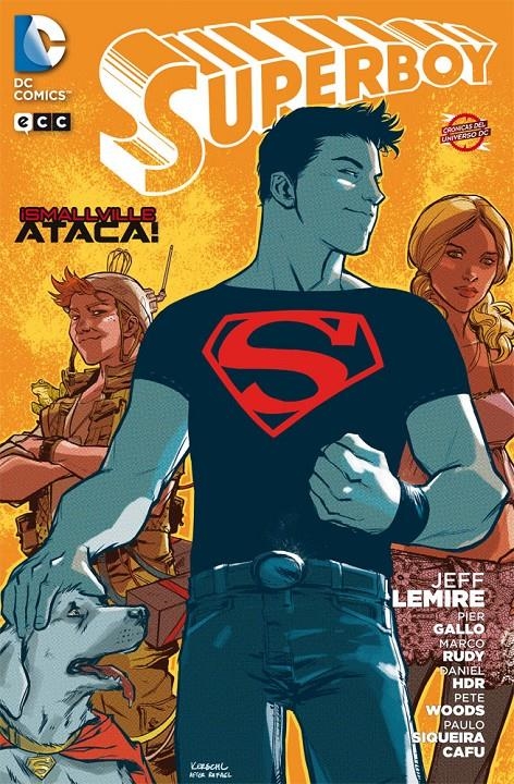 SUPERBOY SMALLVILLE ATACA | 9788415990833 | CAFU - DANIEL HDR - JEFF LEMIRE - MARCO RUDY - PAULO SIQUEIRA - PETE WOODS - PIER GALLO | Universal Cómics