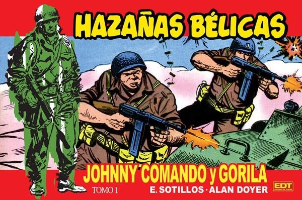 HAZAÑAS BÉLICAS, JOHNNY COMANDO Y GORILA | 9788499476674 | EUGENIO SOTILLOS - ALAN DOYER | Universal Cómics