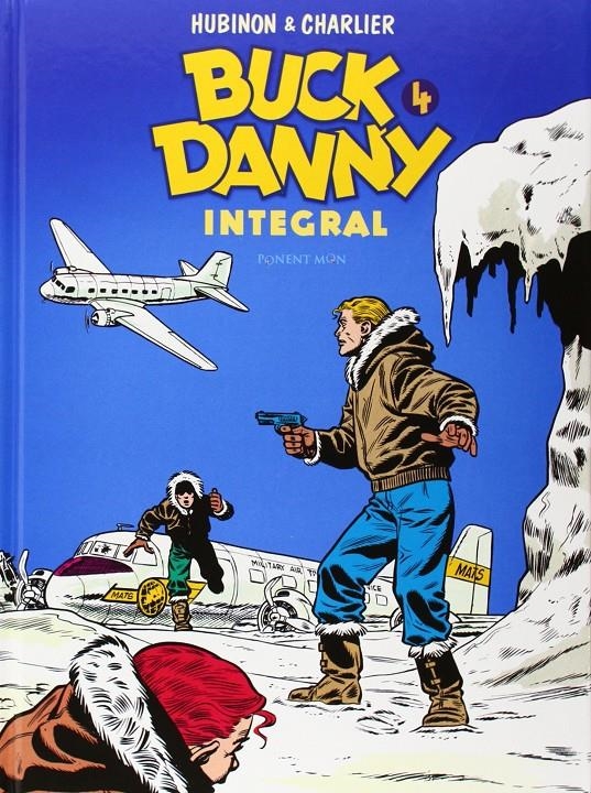 BUCK DANNY INTEGRAL # 04 | 9781908007612 | JEAN-MICHEL CHARLIER - VICTOR HUBINON | Universal Cómics