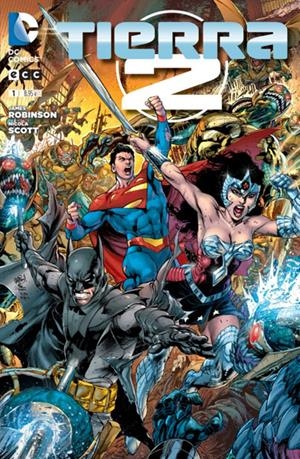 2aMA TIERRA 2 # 01 | 2M106877 | JAMES ROBINSON -  NICOLA SCOTT | Universal Cómics