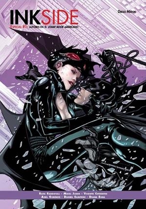 INKSIDE ESPECIAL # 01 AUTORES EN EL COMIC-BOOK AMERICANO | 9788494180873 | RAFA SANDOVAL - MIKEL JANIN - DIANA EGEA - AXEL GIMÉNEZ - DANIEL SAMPERE - VICENTE CIFUENTES | Universal Cómics