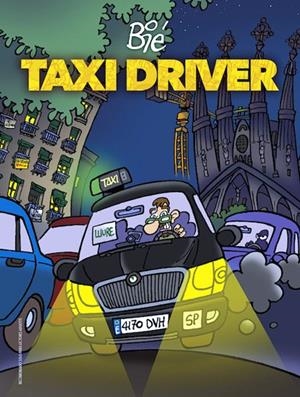 TAXI DRIVER # 01 | 9788490247082 | BIÉ